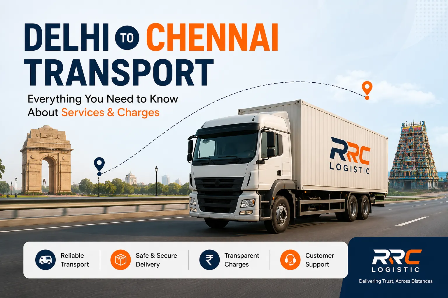 Delhi to Chennai Transport Everything You Need to Know About Services & Charges